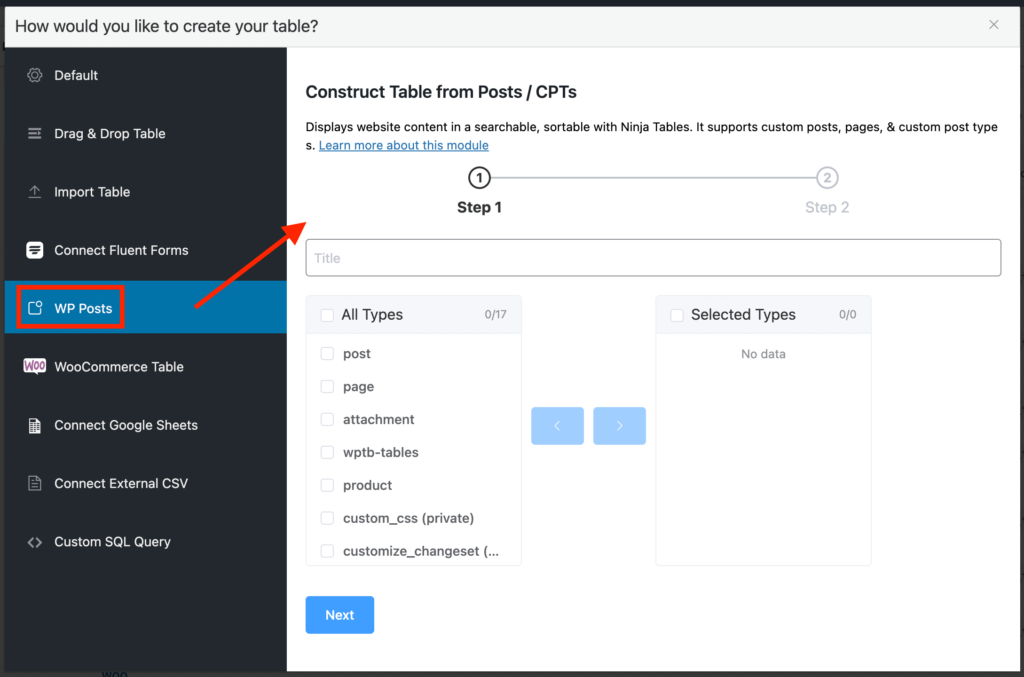 Select “WP Posts” in Ninja Tables